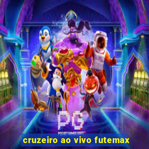 cruzeiro ao vivo futemax