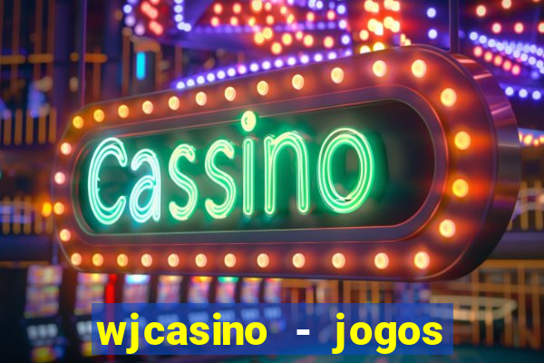 wjcasino - jogos slots premium