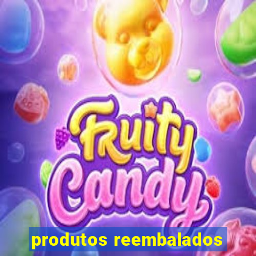 produtos reembalados