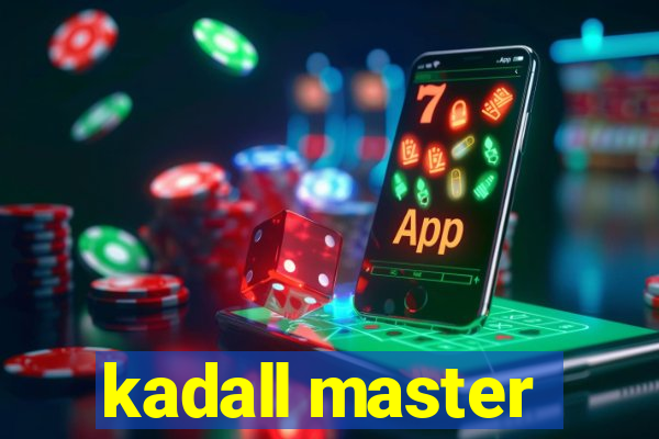 kadall master