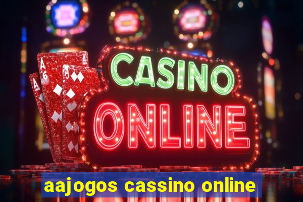 aajogos cassino online