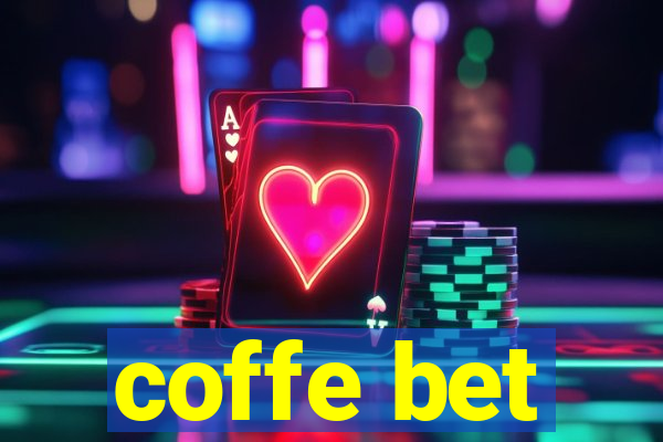 coffe bet