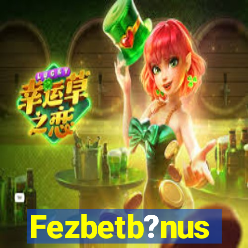 Fezbetb?nus