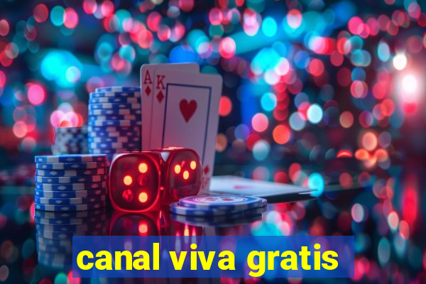 canal viva gratis