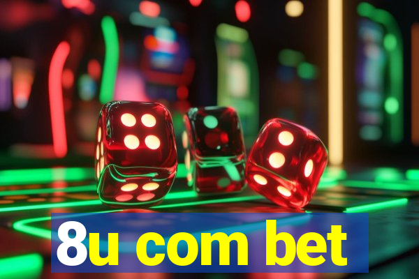 8u com bet