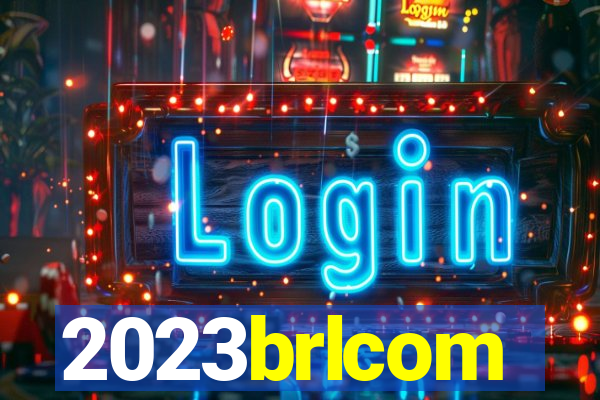 2023brlcom