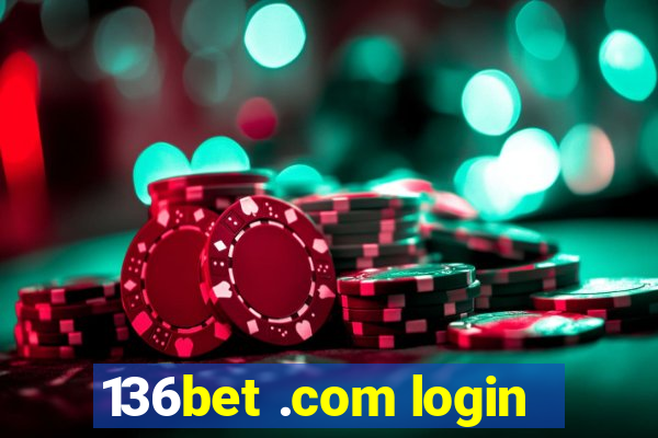 136bet .com login