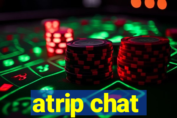 atrip chat