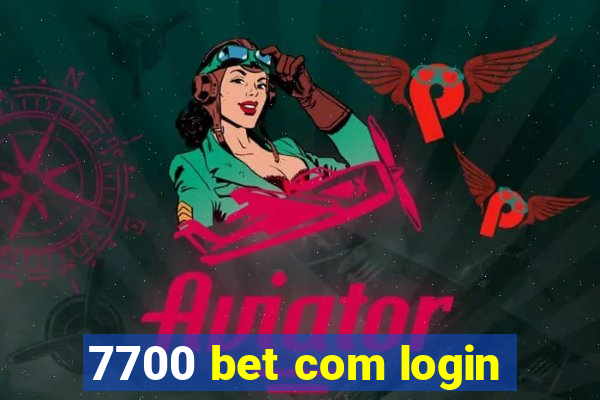 7700 bet com login