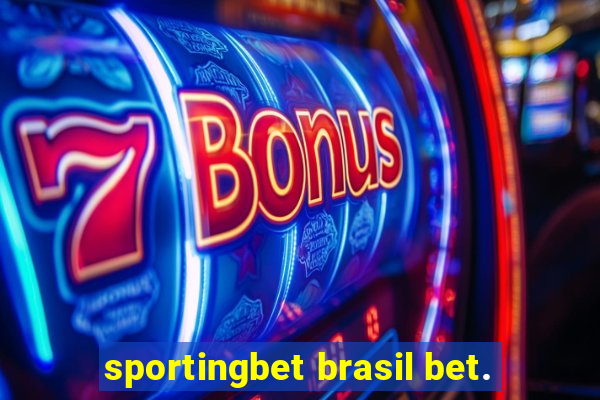 sportingbet brasil bet.