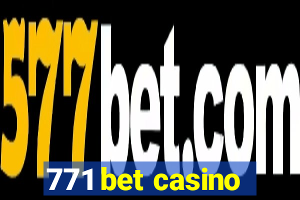 771 bet casino