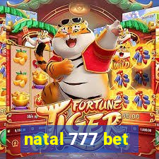 natal 777 bet