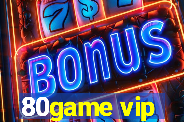 80game vip