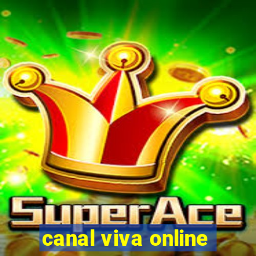 canal viva online