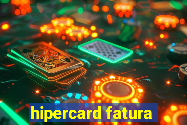 hipercard fatura