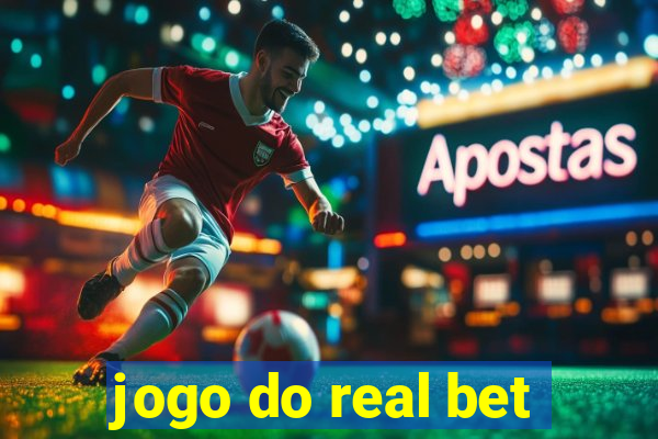 jogo do real bet