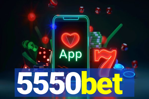 5550bet