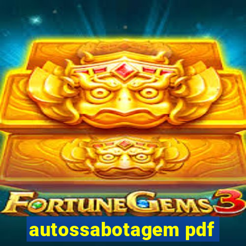 autossabotagem pdf