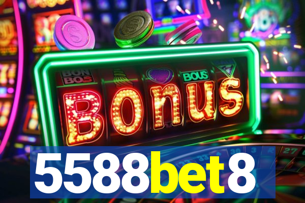 5588bet8