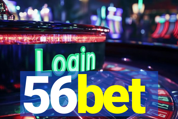 56bet