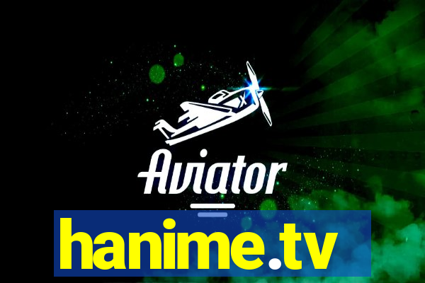 hanime.tv