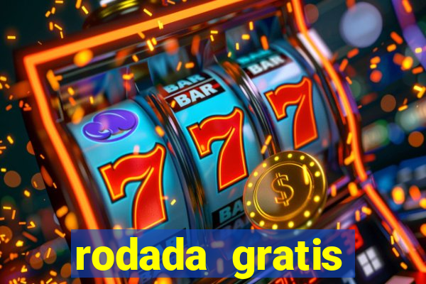 rodada gratis estrela bet