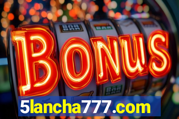 5lancha777.com