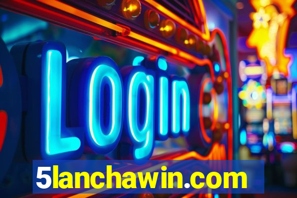 5lanchawin.com