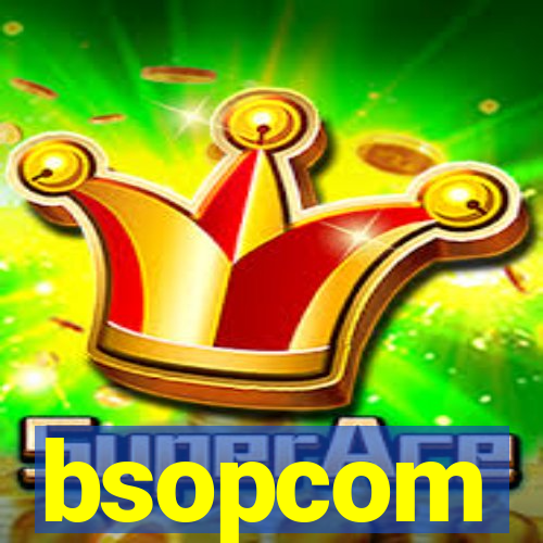 bsopcom