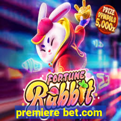 premiere bet.com