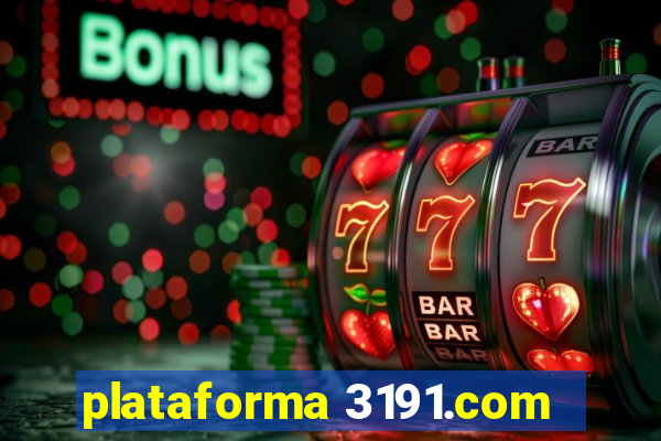 plataforma 3191.com