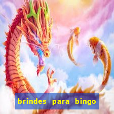 brindes para bingo de empresa