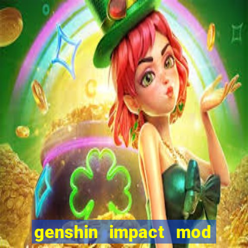 genshin impact mod menu 2024