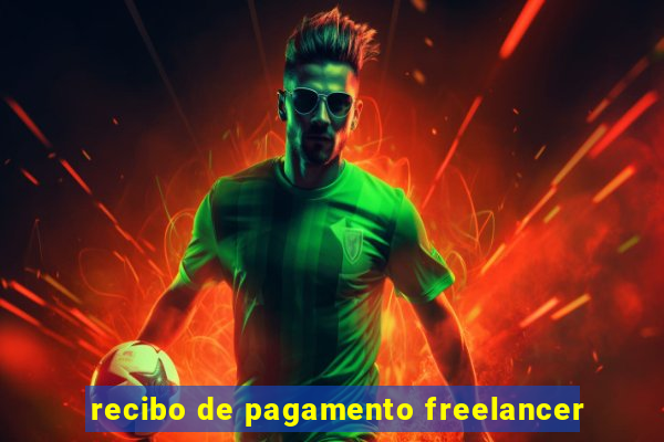 recibo de pagamento freelancer