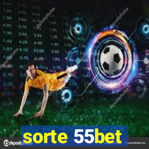 sorte 55bet