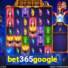 bet365google