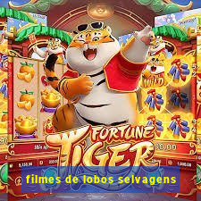 filmes de lobos selvagens