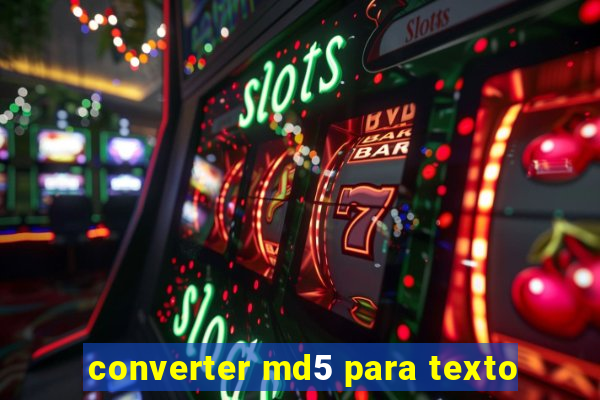 converter md5 para texto