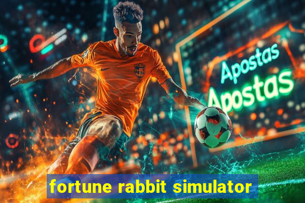 fortune rabbit simulator