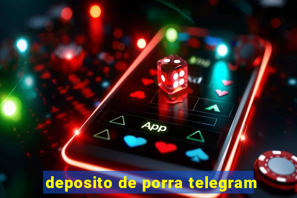 deposito de porra telegram