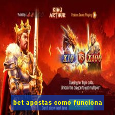 bet apostas como funciona