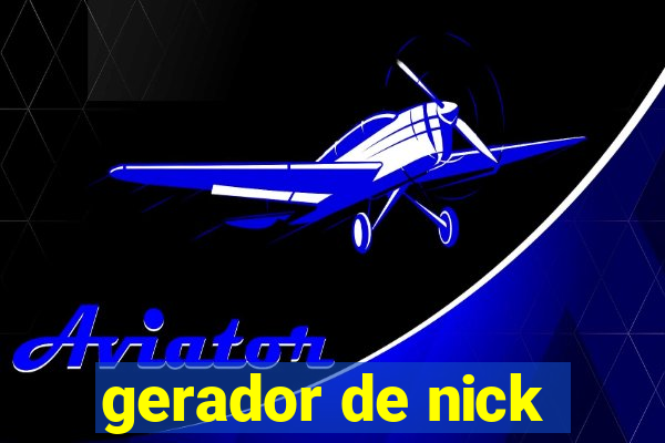 gerador de nick