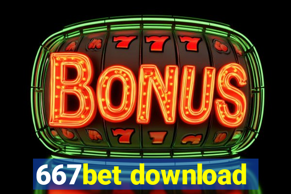 667bet download