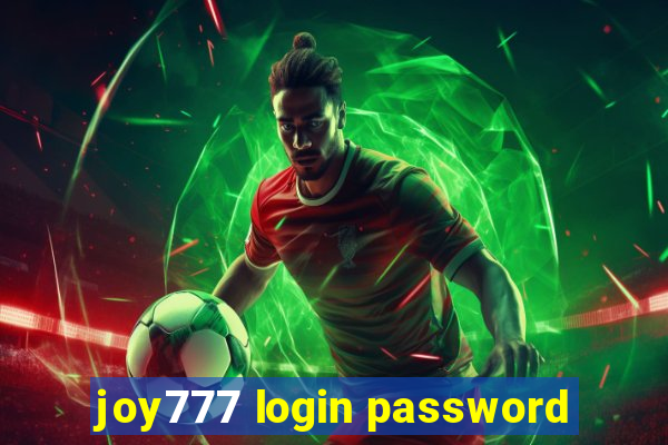 joy777 login password