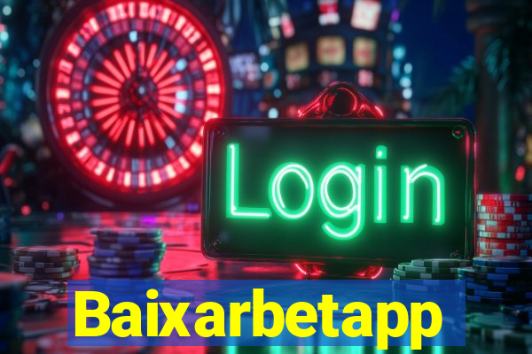 Baixarbetapp