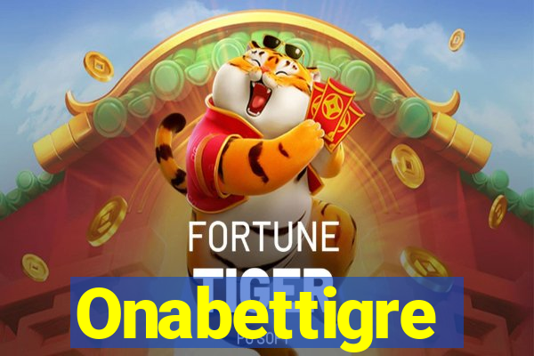 Onabettigre