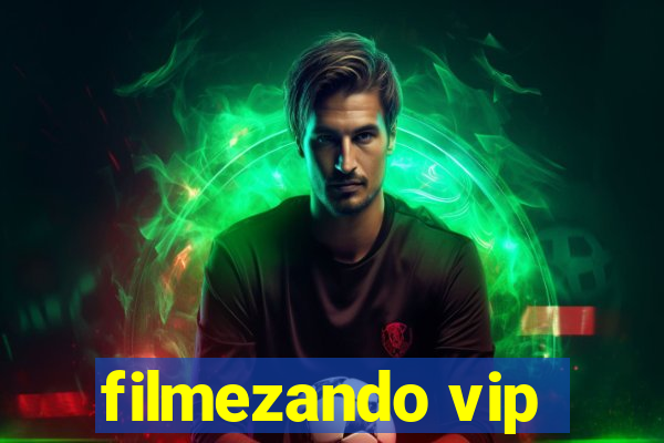 filmezando vip