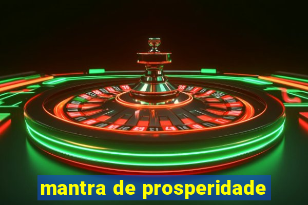 mantra de prosperidade