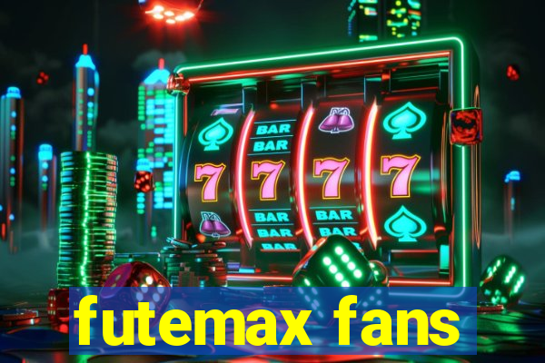 futemax fans