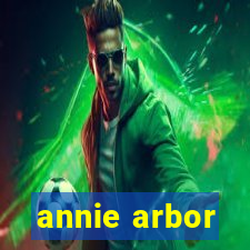 annie arbor